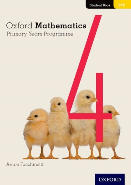 Oxford Mathematics Primary Years Programme Student Book 4-9780190312237