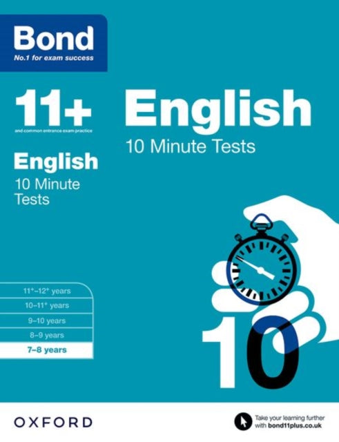 Bond 11+: English: 10 Minute Tests: 7-8 years (for GL Assessment & other 11 plus exams)-9780192740519