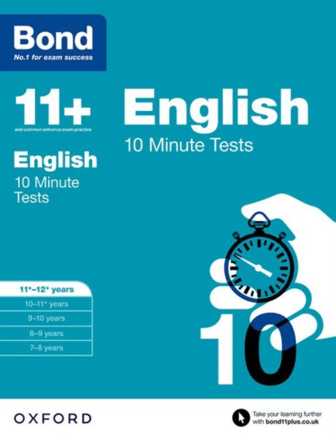 Bond 11+: English: 10 Minute Tests : 11+-12+ years-9780192740557