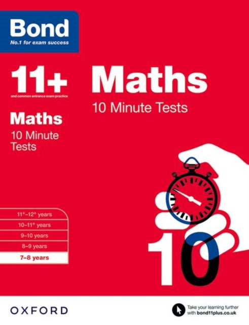 Bond 11+ Maths 10 Minute Tests: 7-8 years (for GL Assessment & other 11 plus exams)-9780192740564