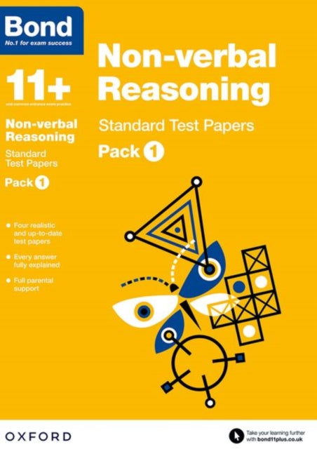 Bond 11+: Non-verbal Reasoning: Standard Test Papers: Ready for the 2026 exam (for GL Assessment & other 11 plus exams) : Pack 1-9780192740779
