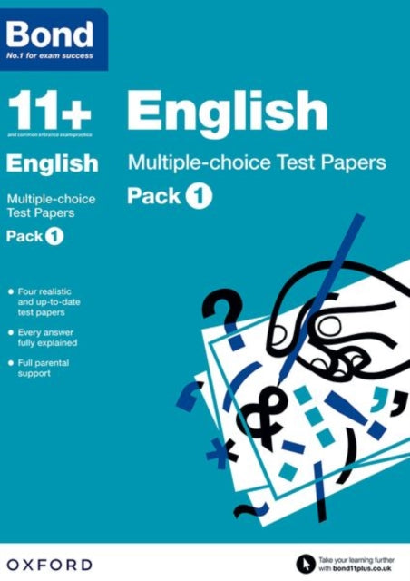 Bond 11+: English: Multiple-choice Test Papers (for GL Assessment & other 11 plus exams) : Pack 1-9780192740830