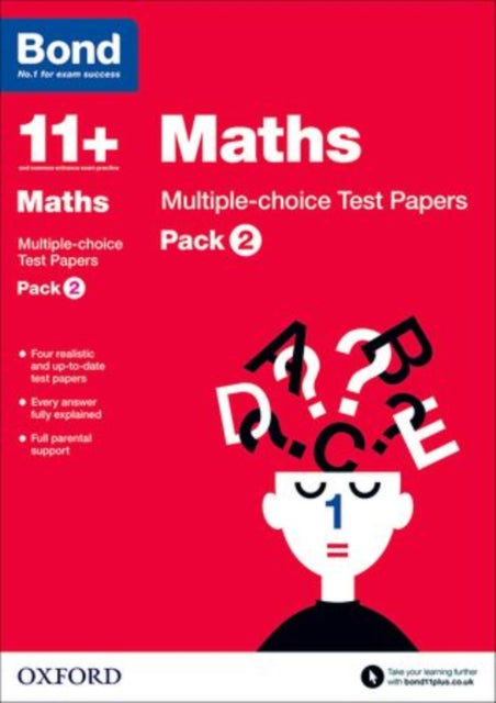 Bond 11+: Maths: Multiple-choice Test Papers (for GL Assessment & other 11 plus exams) : Pack 2-9780192740861