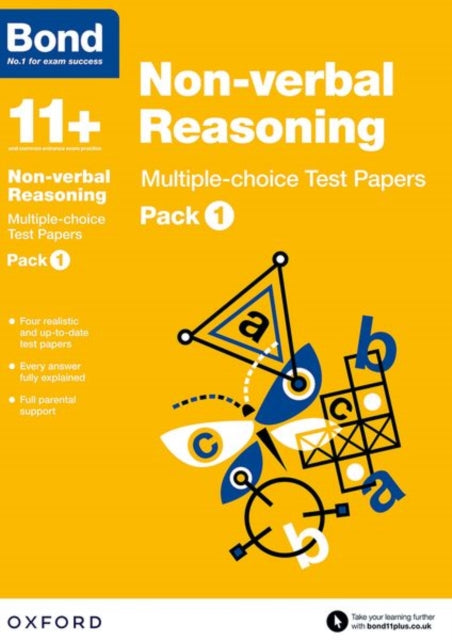 Bond 11+: Non-verbal Reasoning: Multiple-choice Test Papers: Ready for the 2026 exam (for GL Assessment & other 11 plus exams) : Pack 1-9780192740878