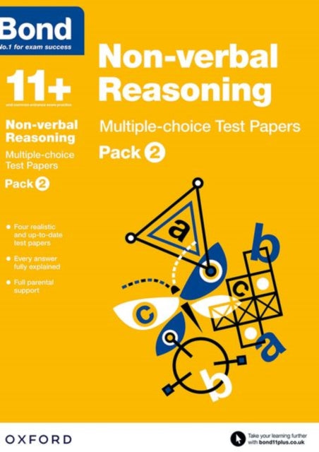 Bond 11+: Non-verbal Reasoning: Multiple-choice Test Papers (for GL Assessment & other 11 plus exams) : Pack 2-9780192740885