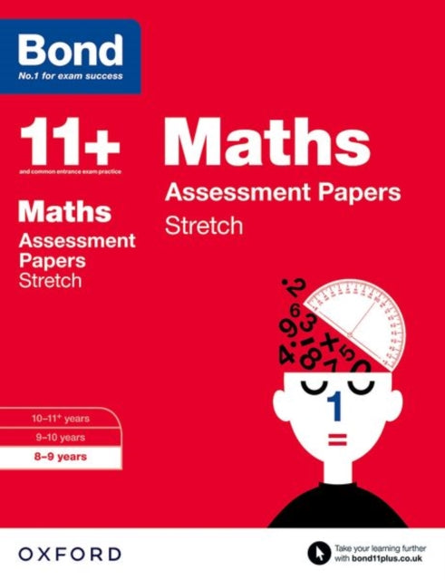 Bond 11+: Maths: Stretch Papers : 8-9 years-9780192742094