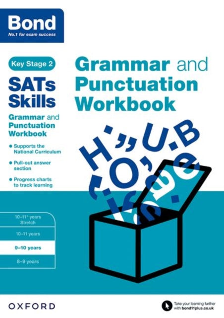 Bond SATs Skills: Grammar and Punctuation Workbook : 9-10 years-9780192745606