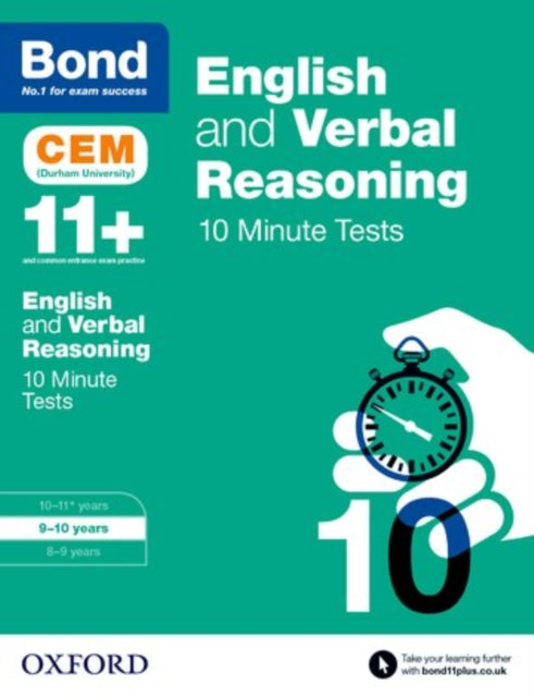 Bond 11+: English & Verbal Reasoning: CEM 10 Minute Tests (now Cambridge Select Insight) : 9-10 years-9780192746825