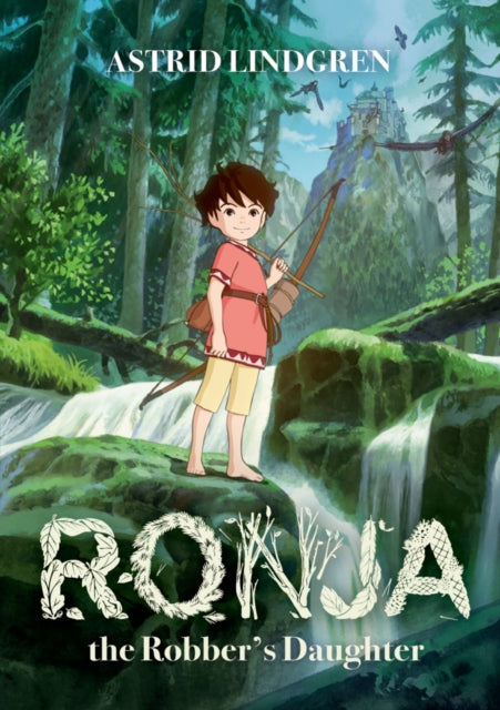 Ronja the Robber's Daughter Illustrated Edition-9780192764027