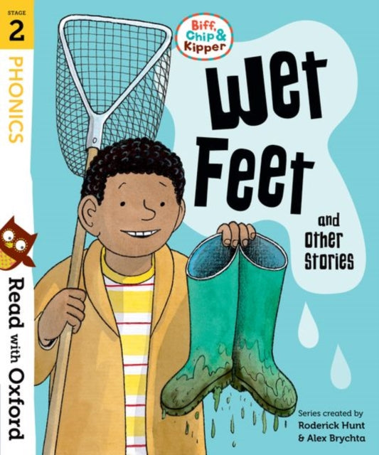 Read with Oxford: Stage 2: Biff, Chip and Kipper: Wet Feet and Other Stories-9780192764195