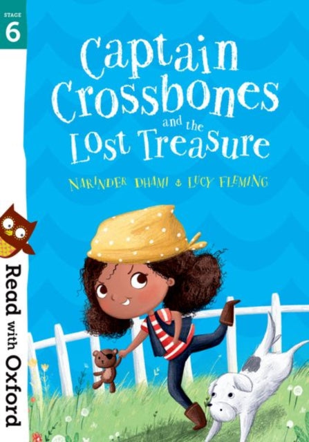 Read with Oxford: Stage 6: Captain Crossbones and the Lost Treasure-9780192769091