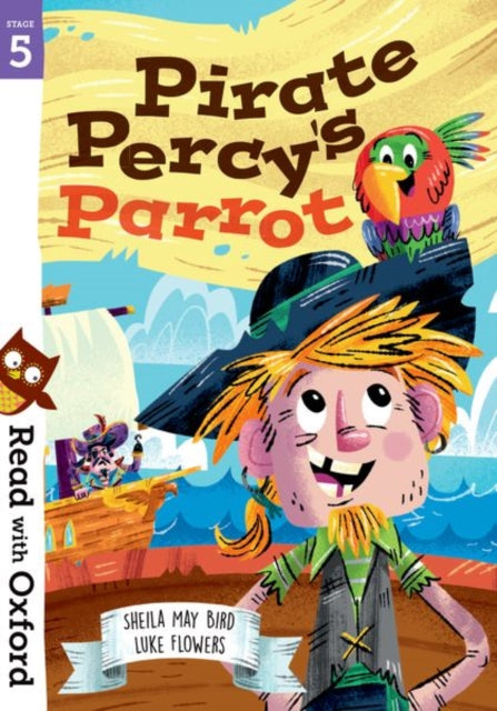 Read with Oxford: Stage 5: Pirate Percy's Parrot-9780192769732