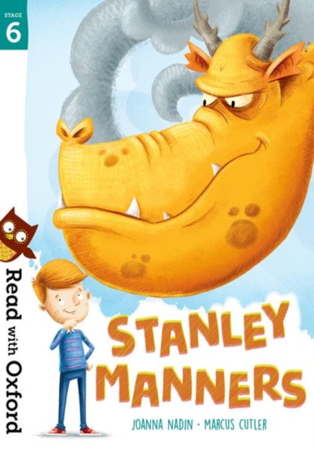 Read with Oxford: Stage 6: Stanley Manners-9780192769787
