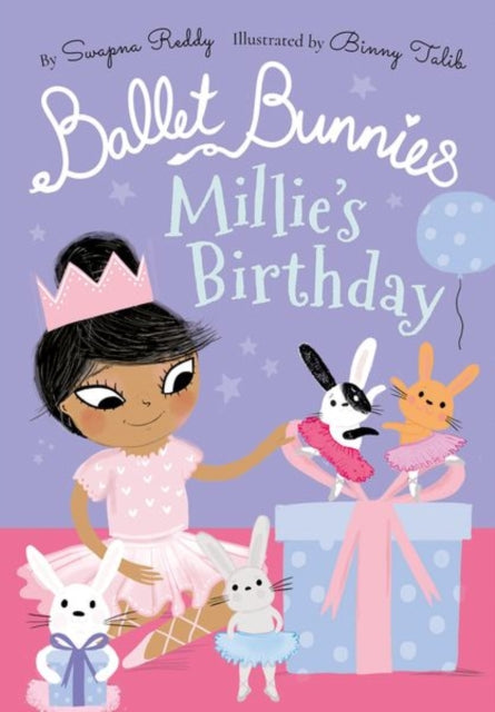 Ballet Bunnies: Millie's Birthday-9780192774873