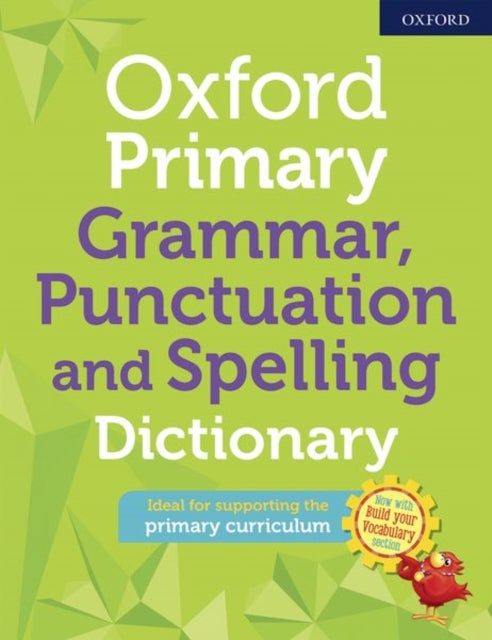 Oxford Primary Grammar, Punctuation and Spelling Dictionary-9780192776563