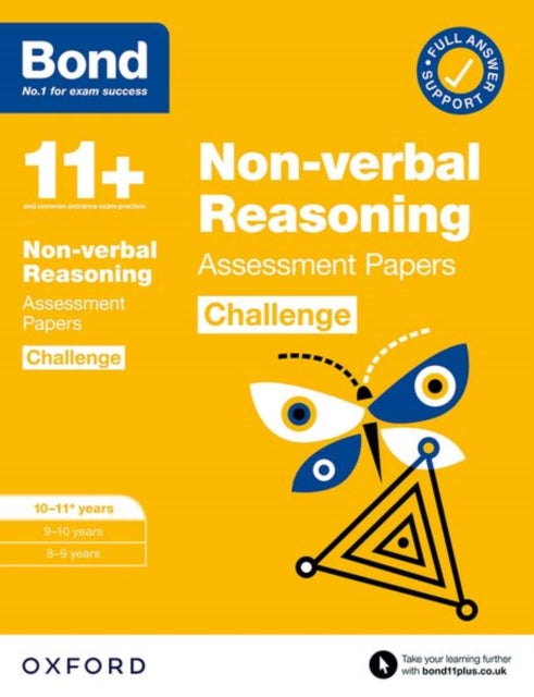 Bond 11+ Non-verbal Reasoning Challenge Assessment Papers 10-11 years: Ready for the 2025 exam (for GL Assessment & other 11 plus exams)-9780192778314