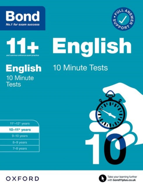 Bond 11+ 10 Minute Tests English 10-11 years: For 11+ GL assessment and Entrance Exams-9780192778369