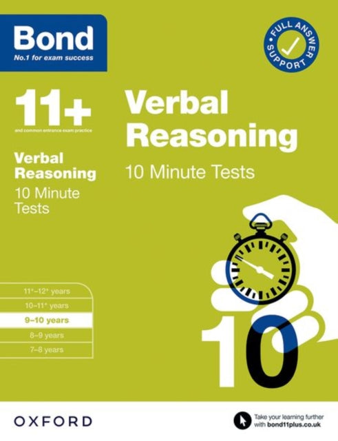 Bond 11+ 10 Minute Tests Verbal Reasoning 9-10 years: For 11+ GL assessment and Entrance Exams-9780192778505