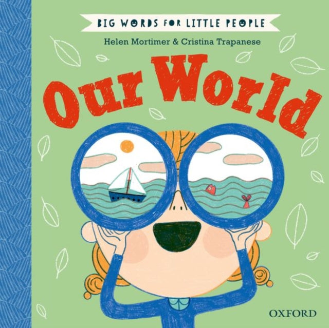 Big Words for Little People: Our World-9780192779144