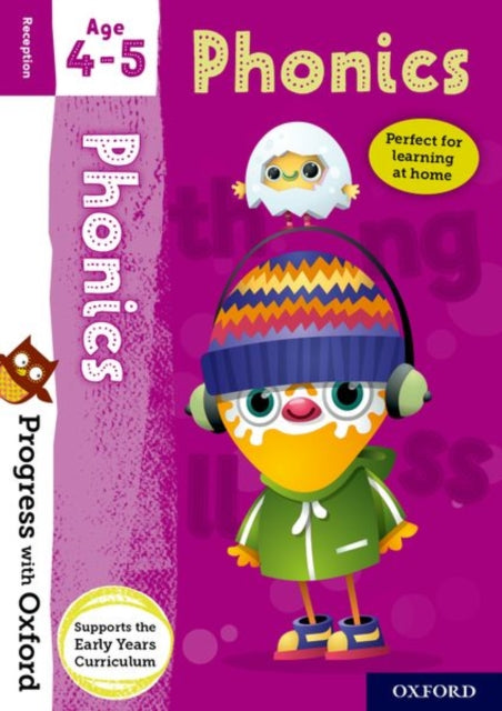 Progress with Oxford: Progress with Oxford: Phonics Age 4-5 - Practise for School with Essential English Skills-9780192780621