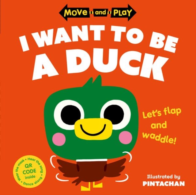 Move and Play: I Want to Be a Duck-9780192784605
