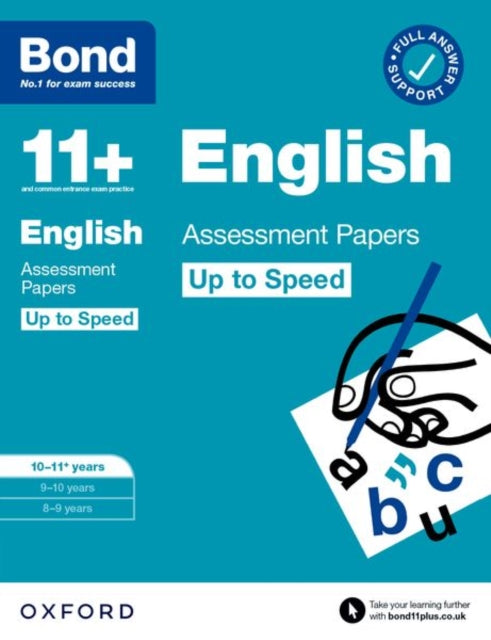 Bond 11+ English Up to Speed Assessment Papers with Answer Support 10-11 years: Ready for the 2025 exam (for GL Assessment & other 11 plus exams)-9780192785039