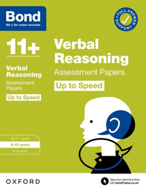 Bond 11+ Verbal Reasoning Up to Speed Assessment Papers with Answer Support 9-10 Years (for GL Assessment & other 11 plus exams)-9780192785176