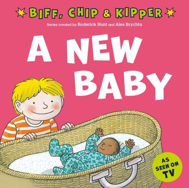 A New Baby! (First Experiences with Biff, Chip & Kipper)-9780192785381