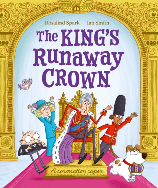 The King's Runaway Crown: A coronation caper-9780192788580