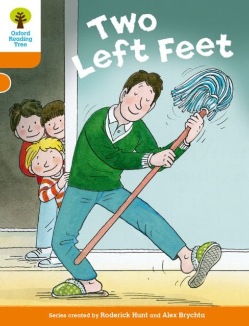 Oxford Reading Tree Biff, Chip and Kipper Stories Decode and Develop: Level 6: Two Left Feet-9780198300175