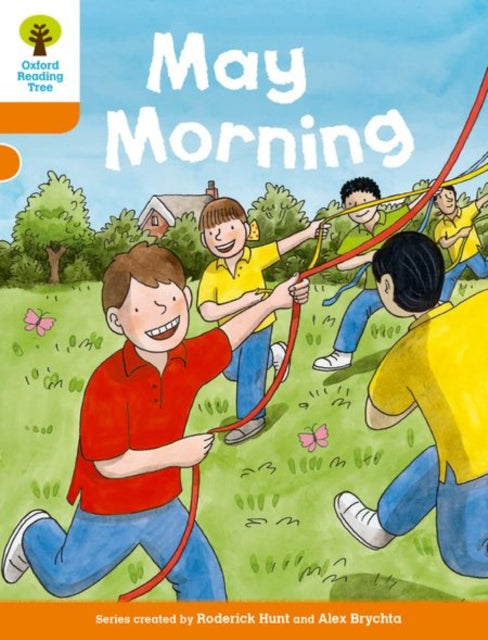 Oxford Reading Tree Biff, Chip and Kipper Stories Decode and Develop: Level 6: May Morning-9780198300182