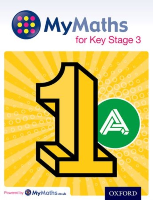 MyMaths for Key Stage 3: Student Book 1A-9780198304470