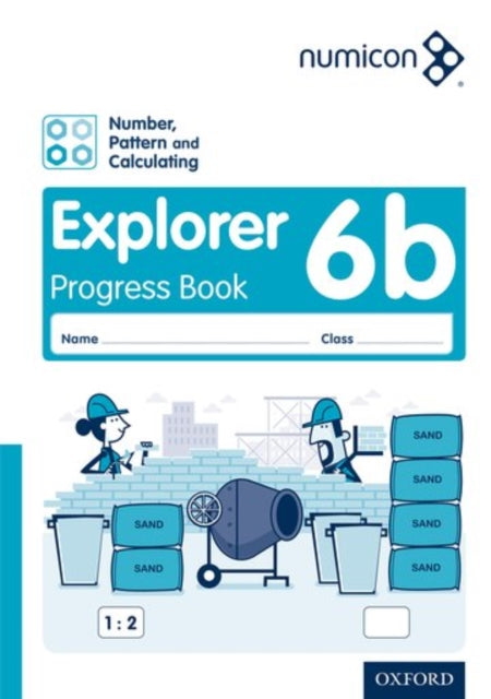 Numicon: Number, Pattern and Calculating 6 Explorer Progress Book B (Pack of 30)-9780198304999