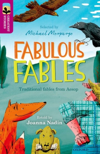 Oxford Reading Tree TreeTops Greatest Stories: Oxford Level 10: Fabulous Fables-9780198305873