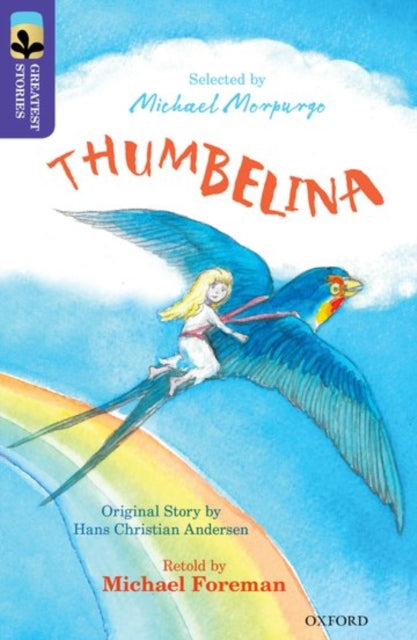 Oxford Reading Tree TreeTops Greatest Stories: Oxford Level 11: Thumbelina-9780198305934