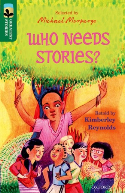 Oxford Reading Tree TreeTops Greatest Stories: Oxford Level 12: Who Needs Stories?-9780198305989