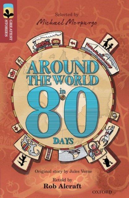 Oxford Reading Tree TreeTops Greatest Stories: Oxford Level 15: Around the World in 80 Days-9780198306061