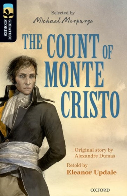 Oxford Reading Tree TreeTops Greatest Stories: Oxford Level 20: The Count of Monte Cristo-9780198306108