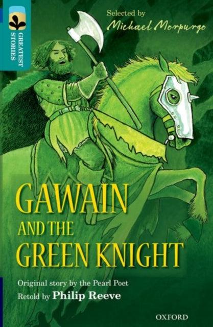 Oxford Reading Tree TreeTops Greatest Stories: Oxford Level 16: Gawain and the Green Knight-9780198306115