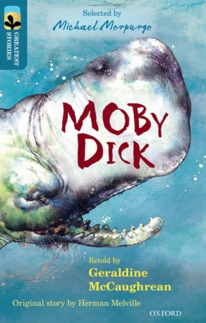 Oxford Reading Tree TreeTops Greatest Stories: Oxford Level 19: Moby Dick-9780198306177