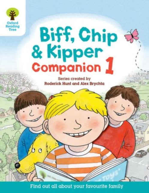Oxford Reading Tree: Biff, Chip and Kipper Companion 1 : Reception / Year 1-9780198307563