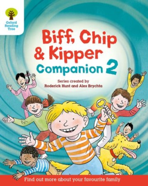 Oxford Reading Tree: Biff, Chip and Kipper Companion 2 : Year 1 / Year 2-9780198307570