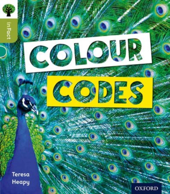 Oxford Reading Tree inFact: Level 7: Colour Codes-9780198308010