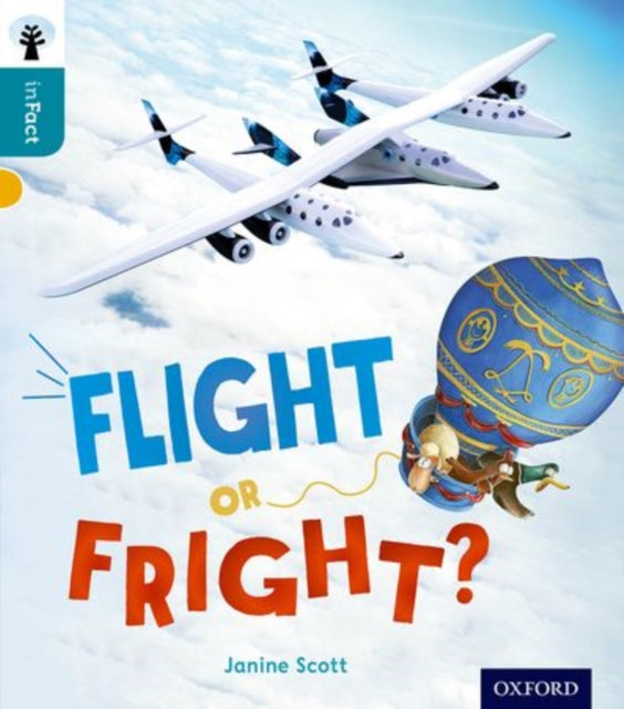 Oxford Reading Tree inFact: Level 9: Flight or Fright?-9780198308164