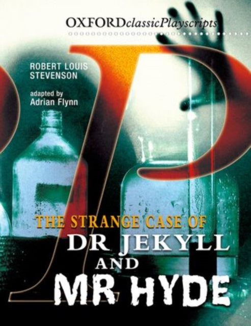 Oxford Playscripts: Jekyll and Hyde-9780198310716