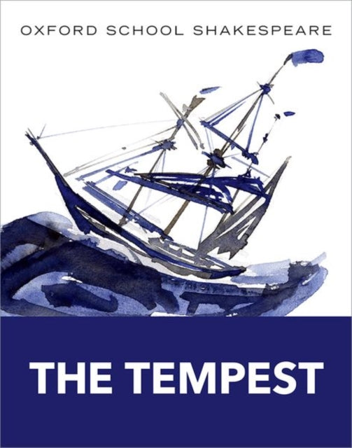 Oxford School Shakespeare: The Tempest-9780198325000