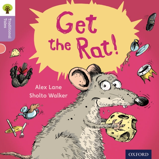 Oxford Reading Tree Traditional Tales: Level 1+: Get the Rat!-9780198339144