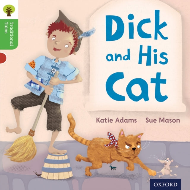Oxford Reading Tree Traditional Tales: Level 2: Dick and His Cat-9780198339236