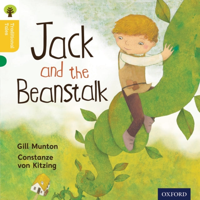Oxford Reading Tree Traditional Tales: Level 5: Jack and the Beanstalk-9780198339502