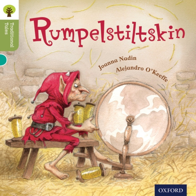 Oxford Reading Tree Traditional Tales: Level 7: Rumpelstiltskin-9780198339656
